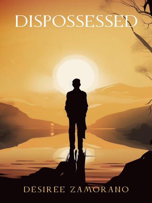 Title details for Dispossessed by Désirée Zamorano - Available